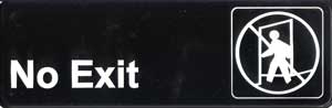 [ SIGN, NO EXIT (BLACK, 3X9) - M ]