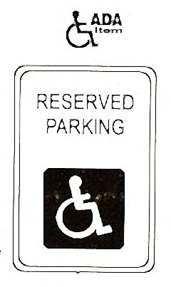 [ SIGN, RESERVED PARKING (12X18) ]